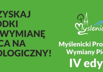 Dodatkowe 256 tysięcy złotych na Myślenicki Program Wymiany Pieców