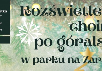 Rozświetlenie choinki po góralsku w parku na Zarabiu